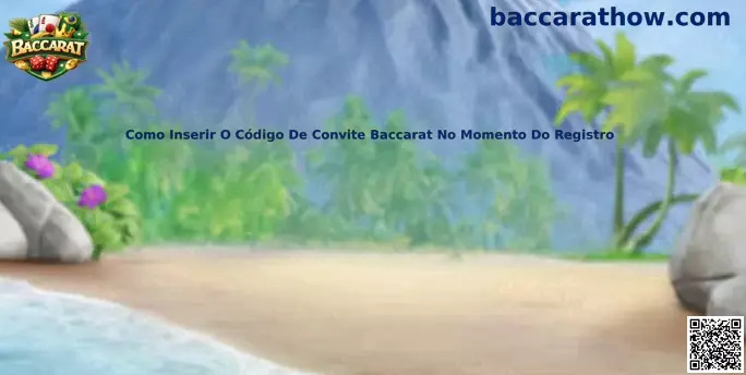 Como Inserir O Código De Convite Baccarat No Momento Do Registro