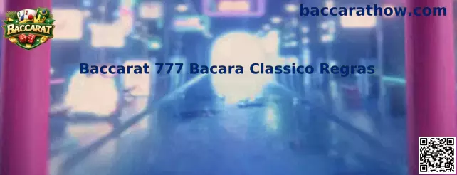 Baccarat 777 Bacara Classico Regras