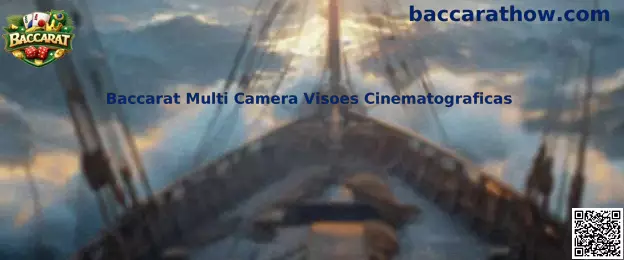 Baccarat Multi Camera Visões Cinematográficas
