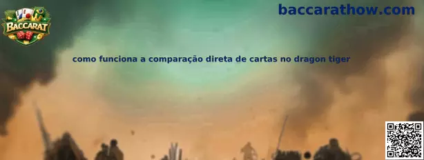 Comparação direta de cartas no Dragon Tiger