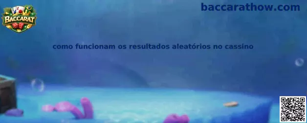 Como funcionam os resultados aleatórios no cassino