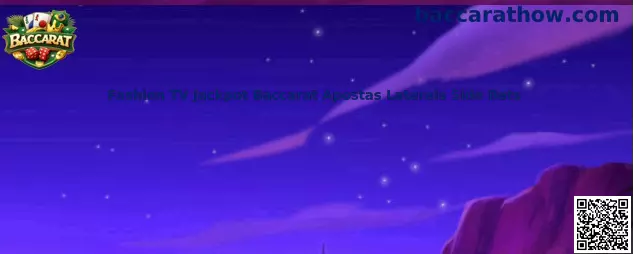 Fashion TV Jackpot Baccarat Apostas Laterais Side Bets