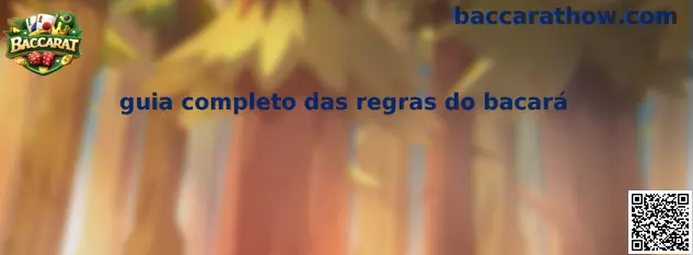 Guia Completo das Regras do Bacará
