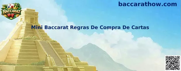 Mini Baccarat Regras De Compra De Cartas