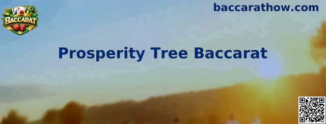 Tela ilustrativa do jogo Prosperity Tree Baccarat